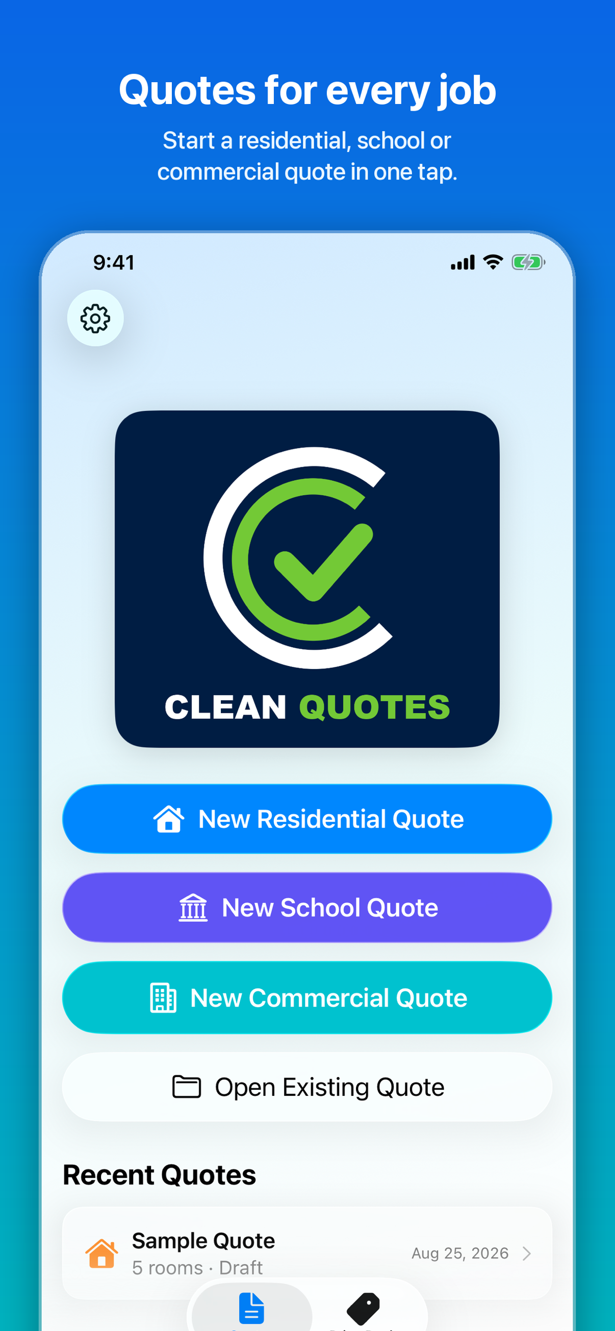 CleanQuotes home screen on iPhone with new residential, school, and commercial quote buttons