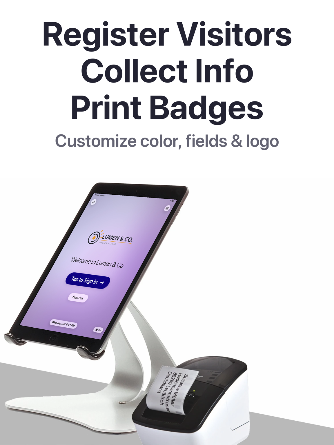 Simple Visitor Log running on an iPad kiosk stand next to a badge printer